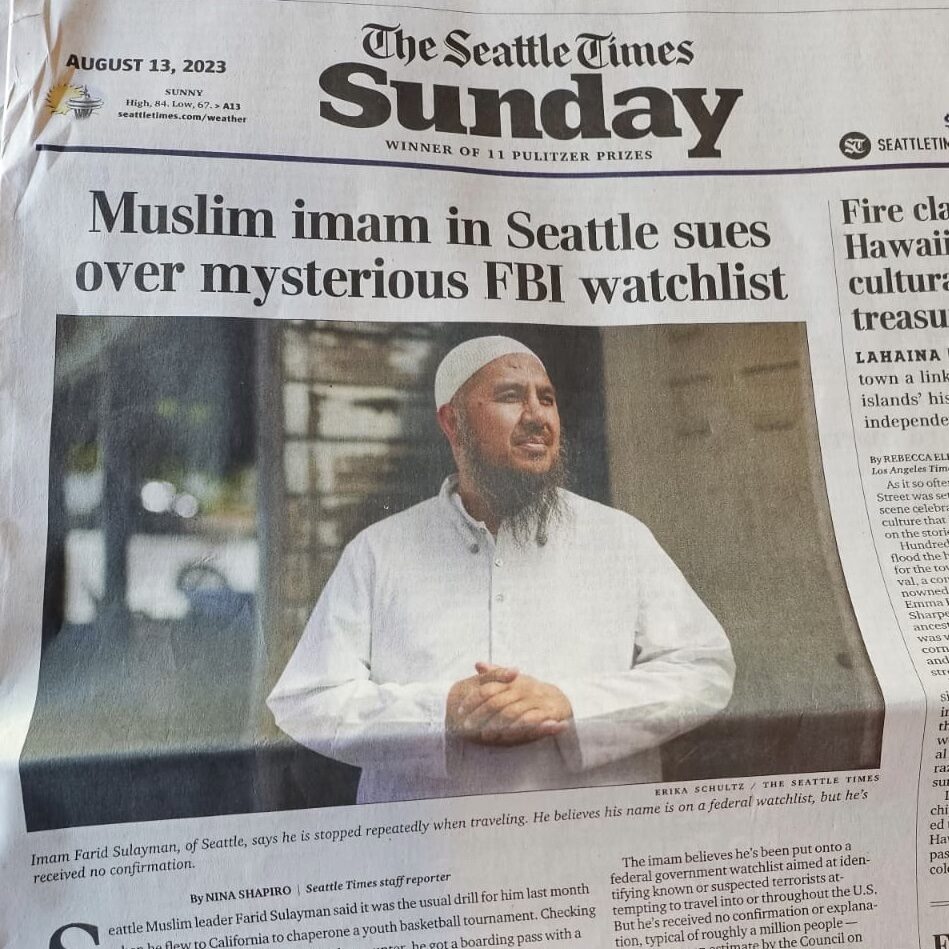 Front Page of Sunday’s Seattle Times: Local imam sues FBI over watchlist